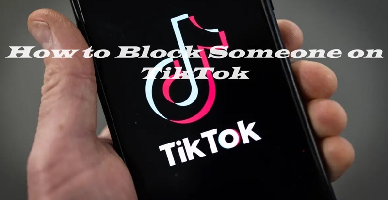 How to Block Someone on TikTok